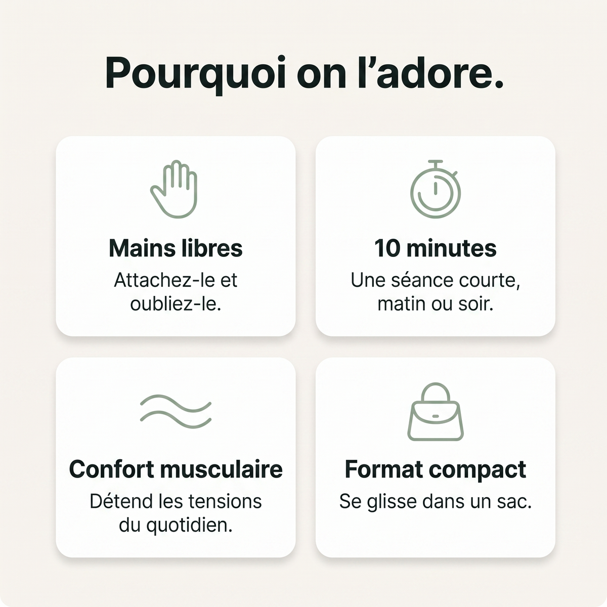 Avantages : mains libres, séance de 10 minutes, confort musculaire et format compact.