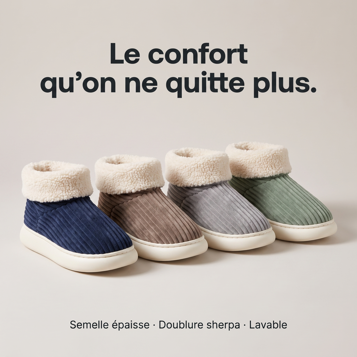 Chaussons douillets en quatre coloris : bleu marine, taupe, gris et vert sauge.